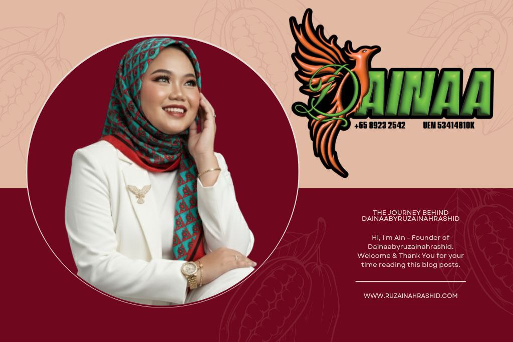 💕 From Homemaker to ChocoAlbab Entrepreneur: My Journey Behind Dainaabyruzainahrashid